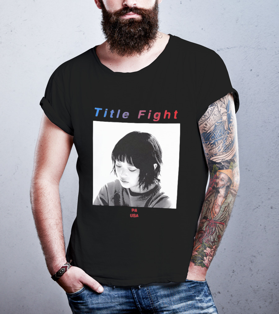 Title Fight PA USA Hanni If I Said Your Name 27 Times Would That Bring You Back To Life T-Shirt