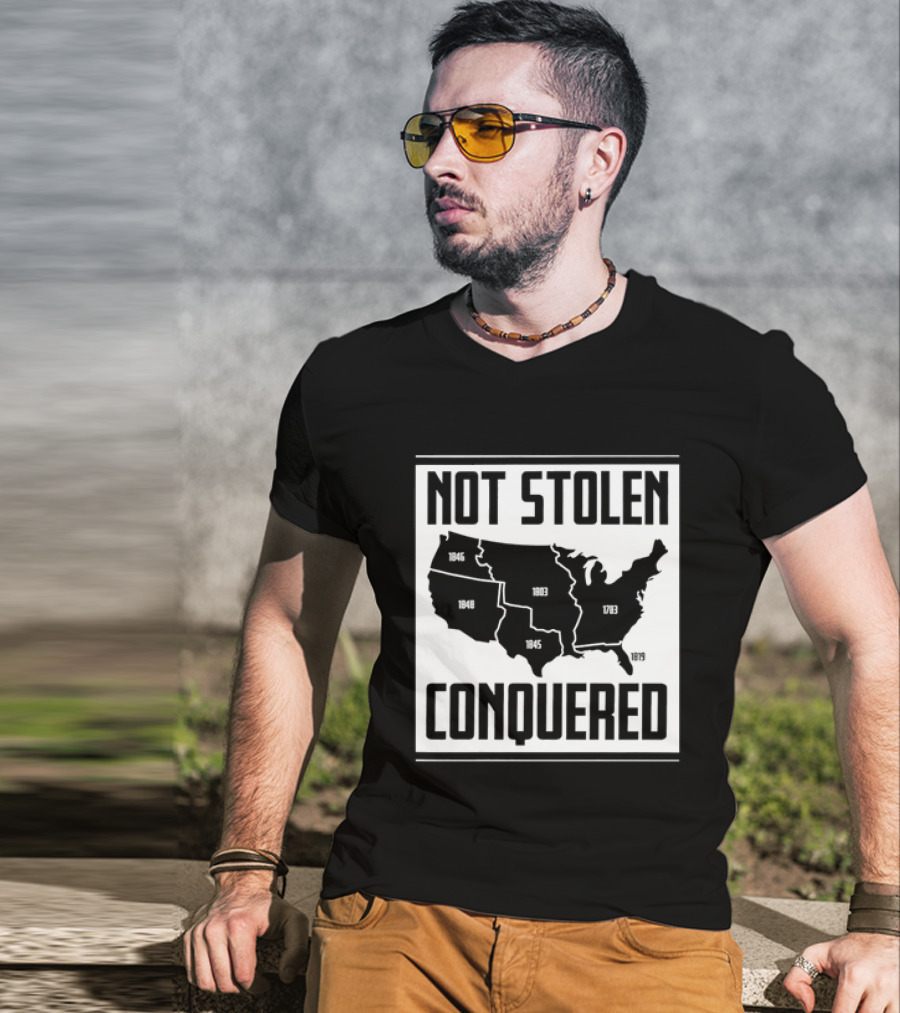 United States Map Not Stolen Conquered Historical Expansion T-Shirt