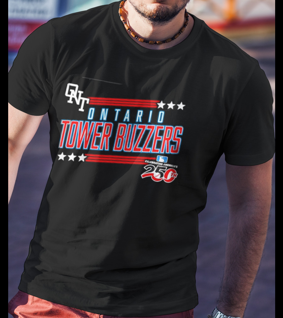 ONT Ontario Tower Buzzers 250th Anniversary MLB Celebration T-Shirt