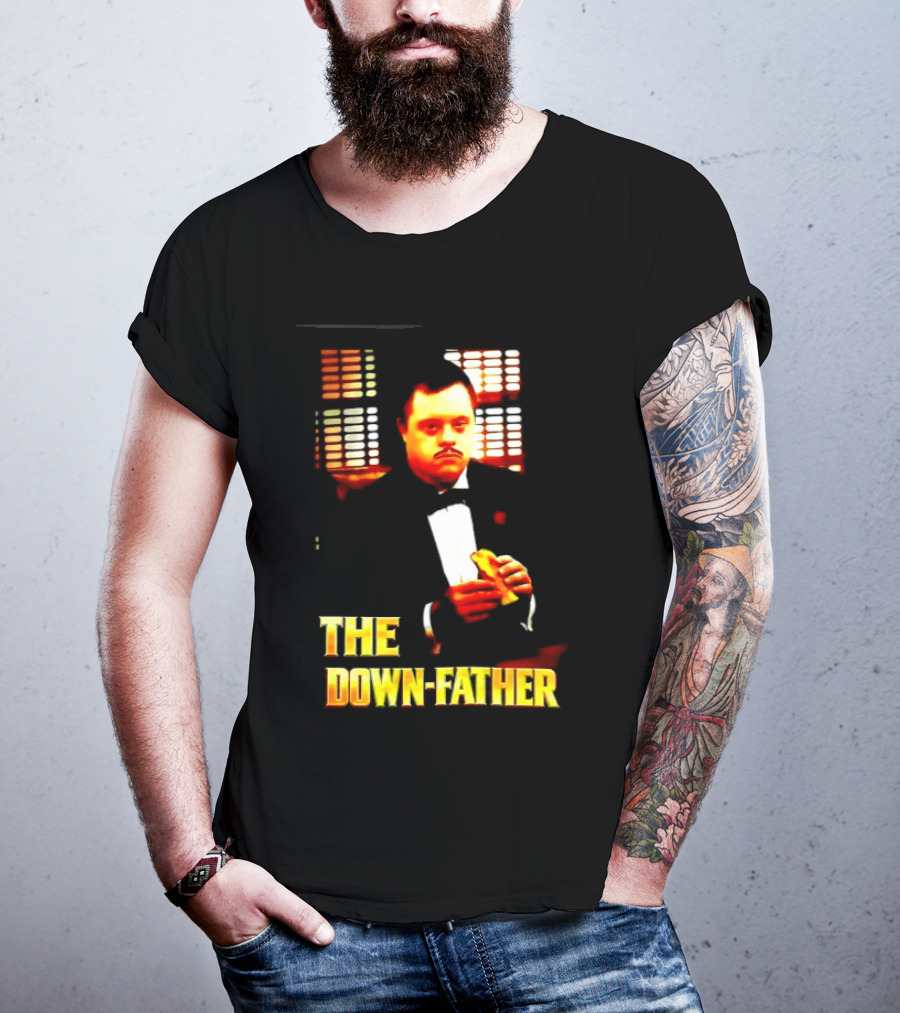 The Down Father Down Syndrome Godfather Meme T-Shirt