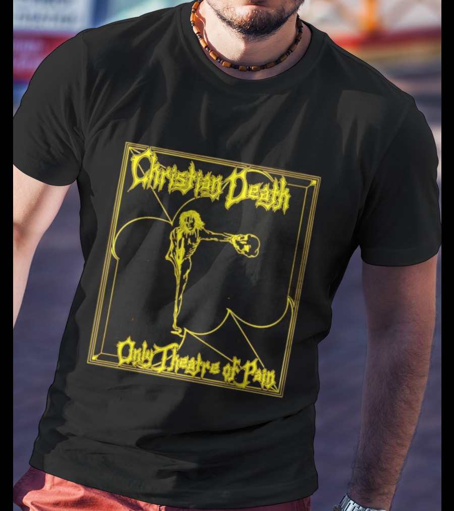 Christian Death Only Theatre Of Pain Skeleton Gothic Rock Aesthetic T-Shirt