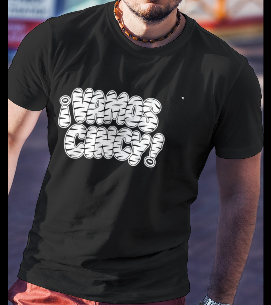 ¡VAMOS Cincy Cincinnati Bengals Football Fan Gear T-Shirt