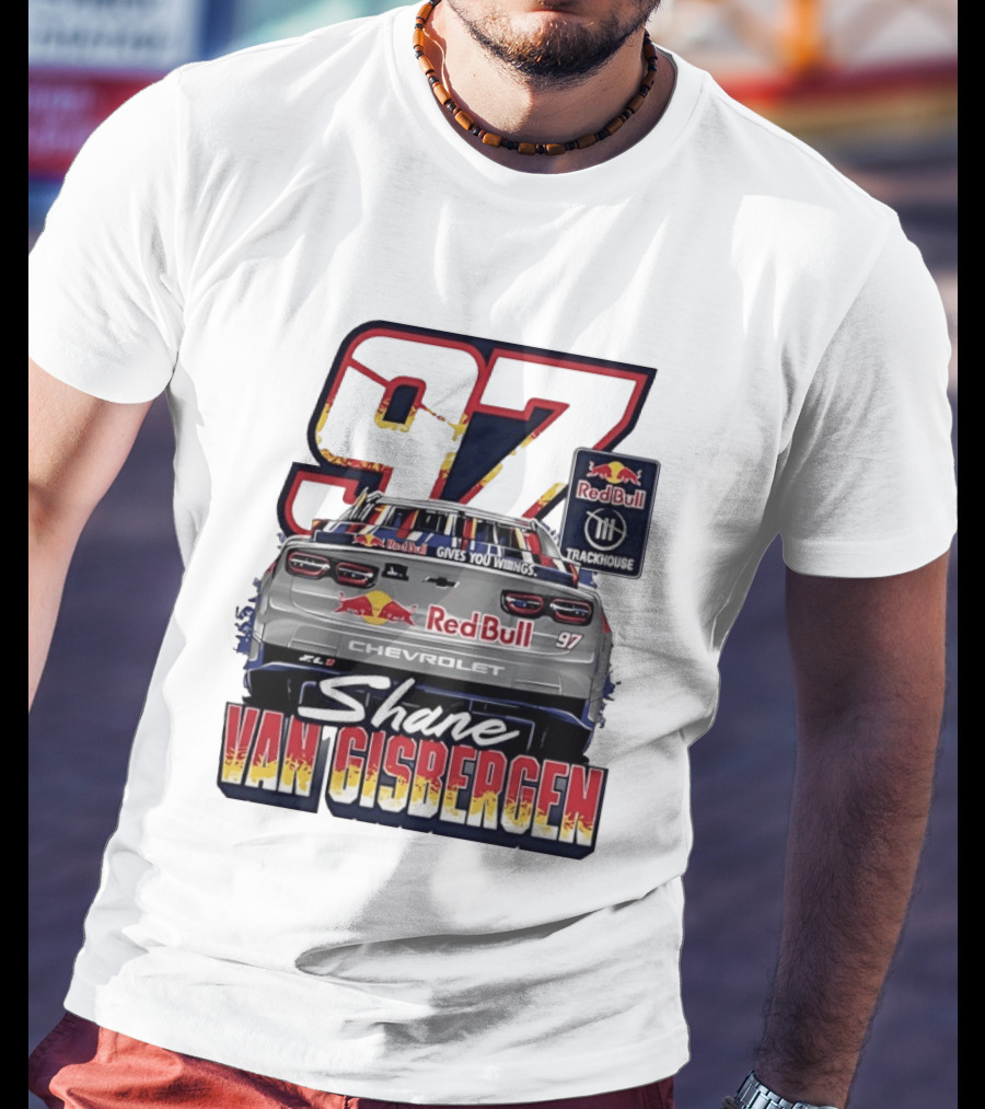 Shane Van Gisbergen 97 Red Bull Trackhouse Chevrolet Racing Team T-Shirt