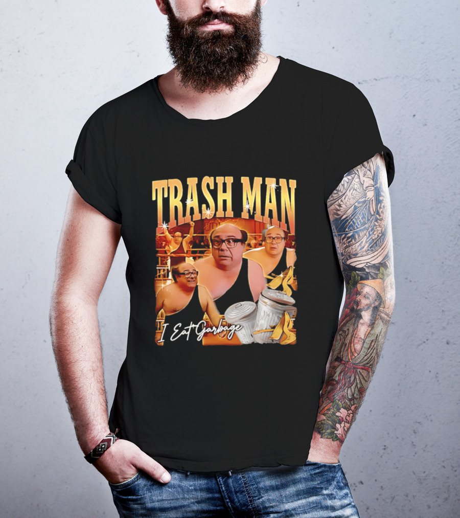 Trash Man Frank Reynolds I Eat Garbage Iconic Comedy T-Shirt