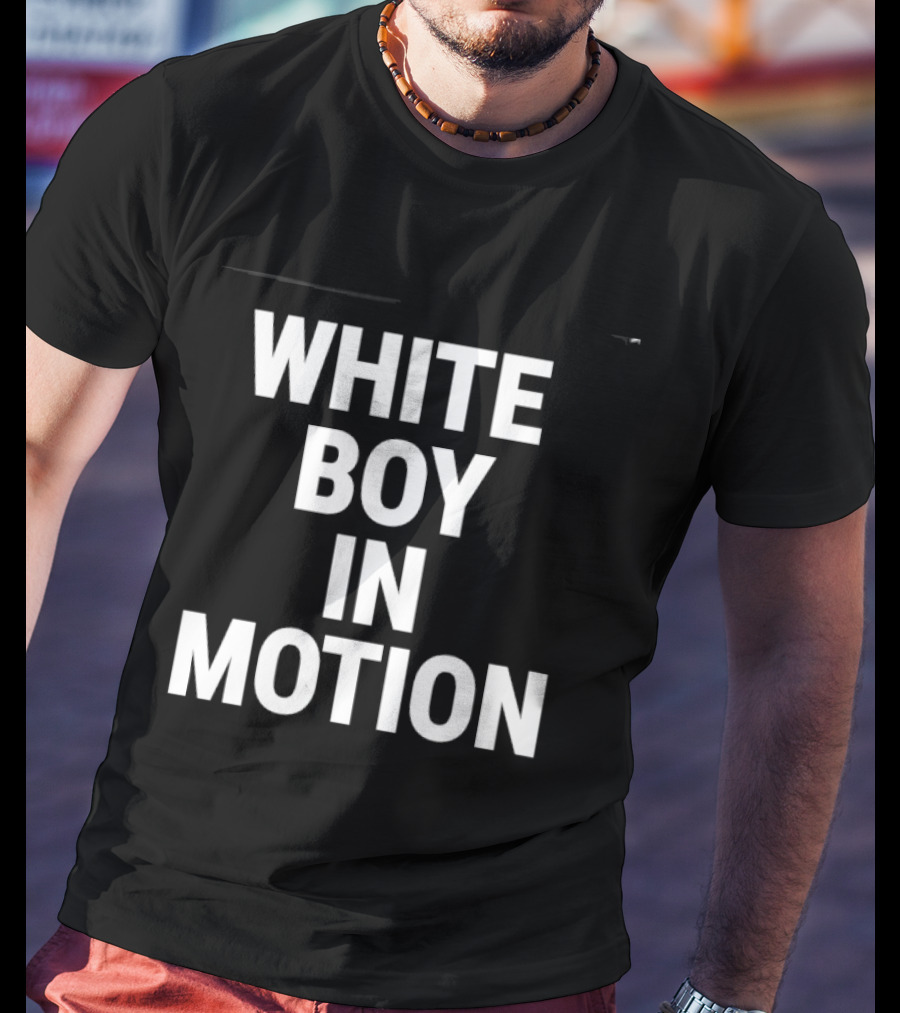 White Boy In Motion Humor T-Shirt