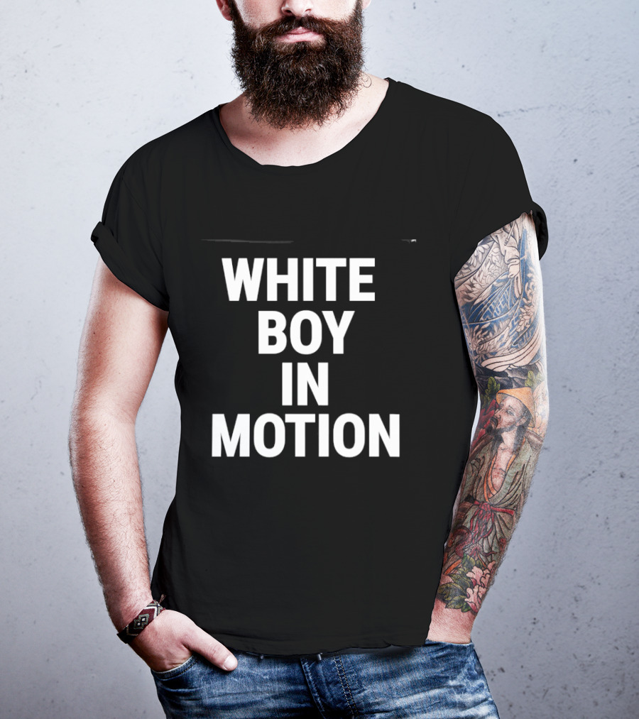 White Boy In Motion Humor T-Shirt