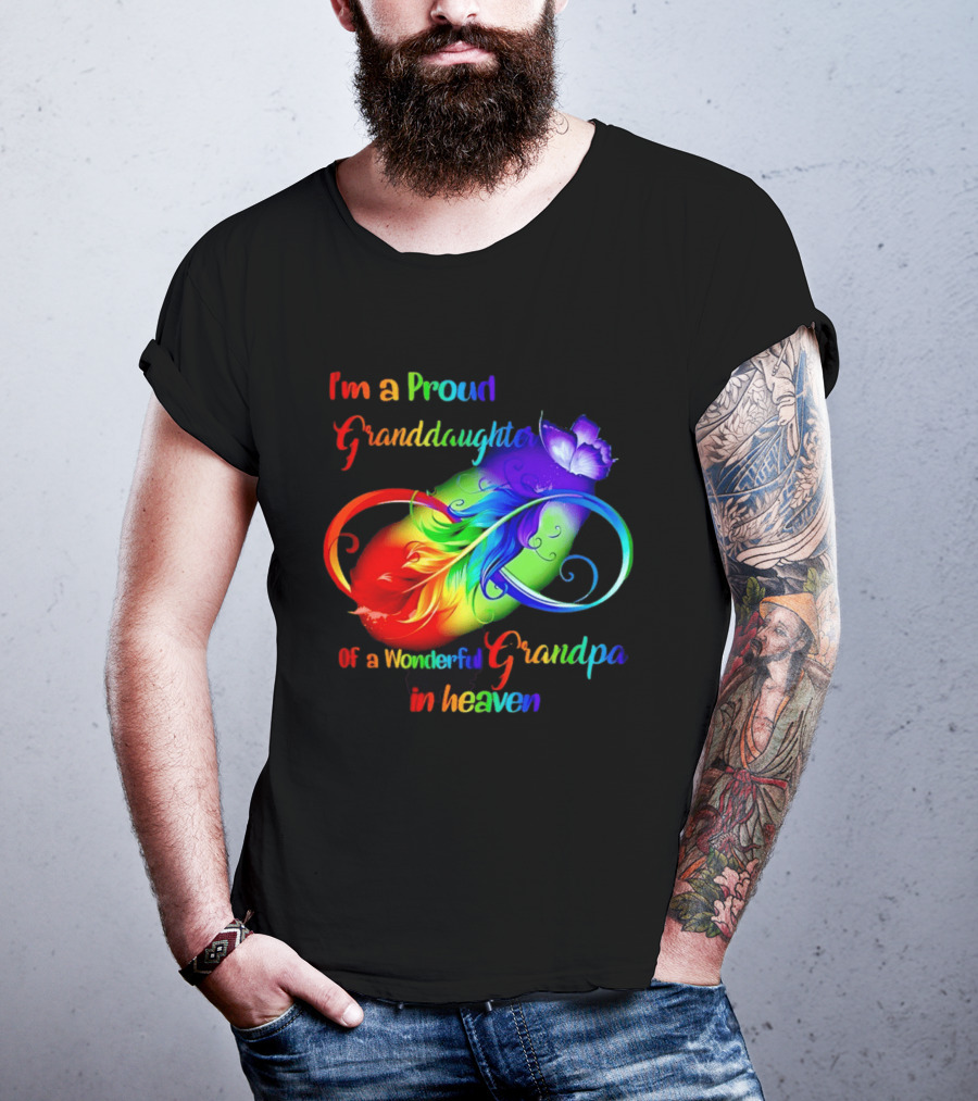 I'm A Proud Granddaughter Of A Wonderful Grandpa In Heaven With Heart And Wings T-Shirt