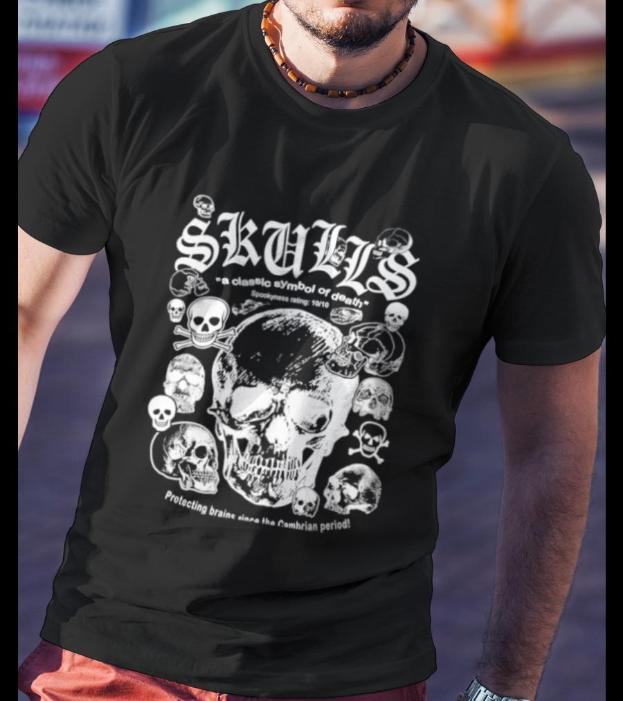 Skulls A Classic Of Death Protecting Brains Since The Cambrian Period T-Shirt