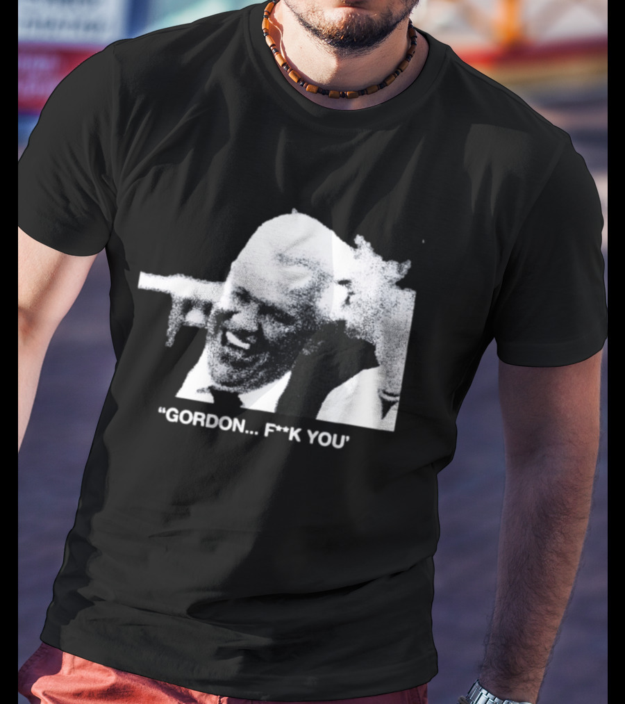Gordon Ramsay Hell's Kitchen Quote F**k You T-Shirt