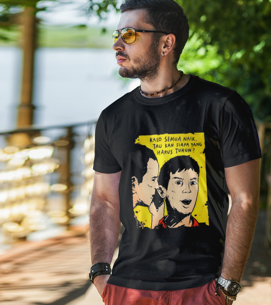 Kalo Semua Naik Tau Kan Siapa Yang Harus Turun Yellow Background Portrait Duo T-Shirt