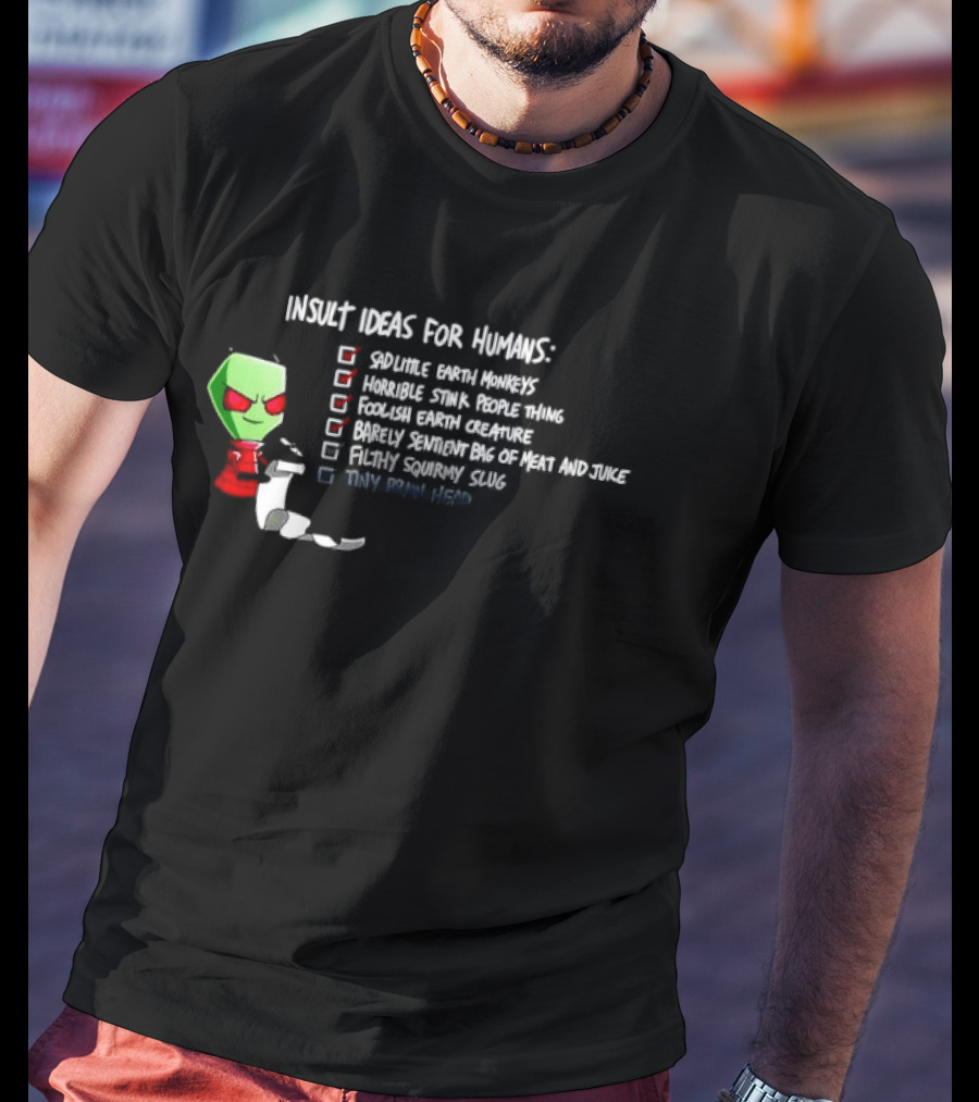 Invader Zim Insult Ideas For Humans Sneer Tiny Brain Adventure Nickelodeon T-Shirt