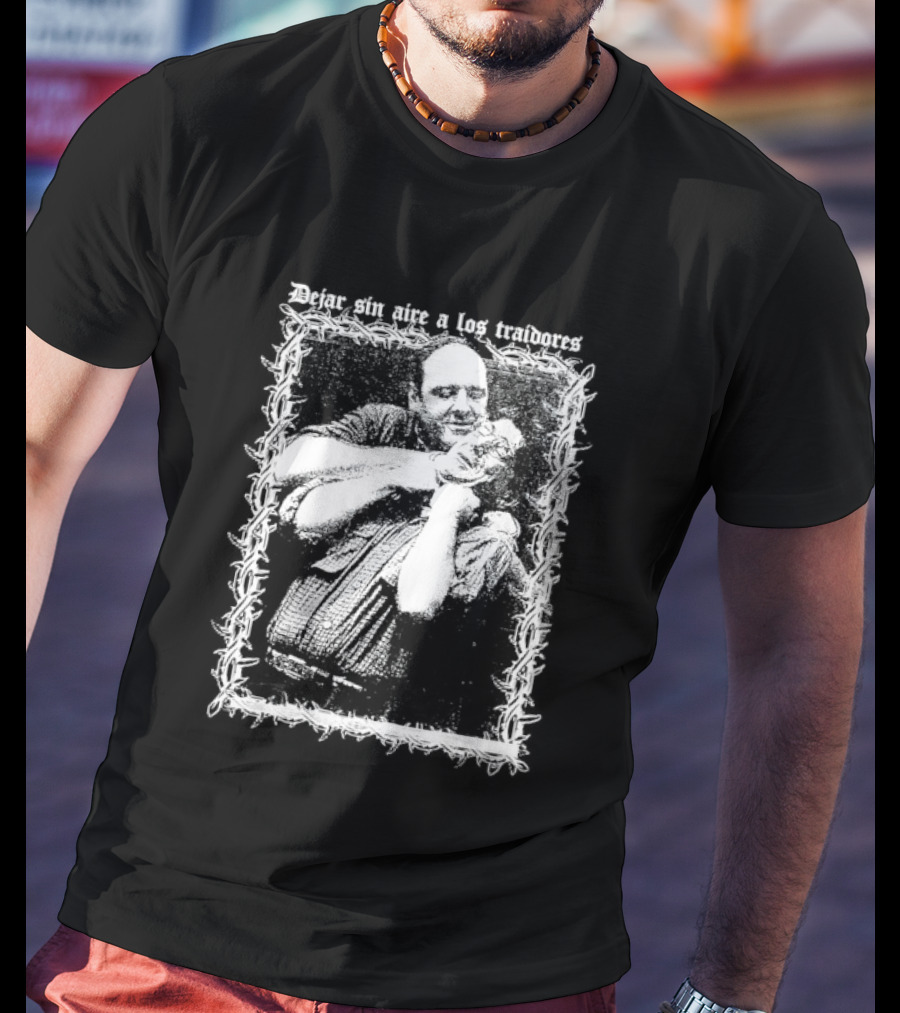 James Gandolfini Dejar Sin Aire A Los Traidores Mafia Power Cinematic T-Shirt