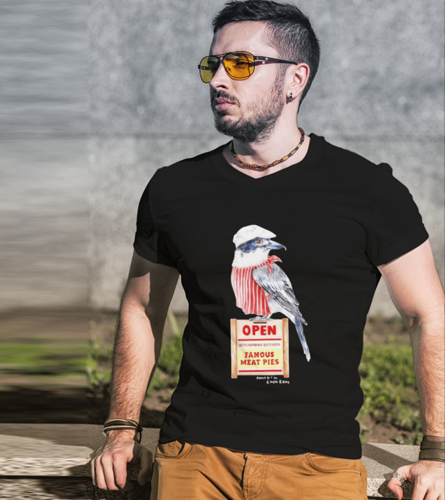 Basil The Butcher Bird Open Butcherbird Butchers Famous Meat Pies Display T-Shirt