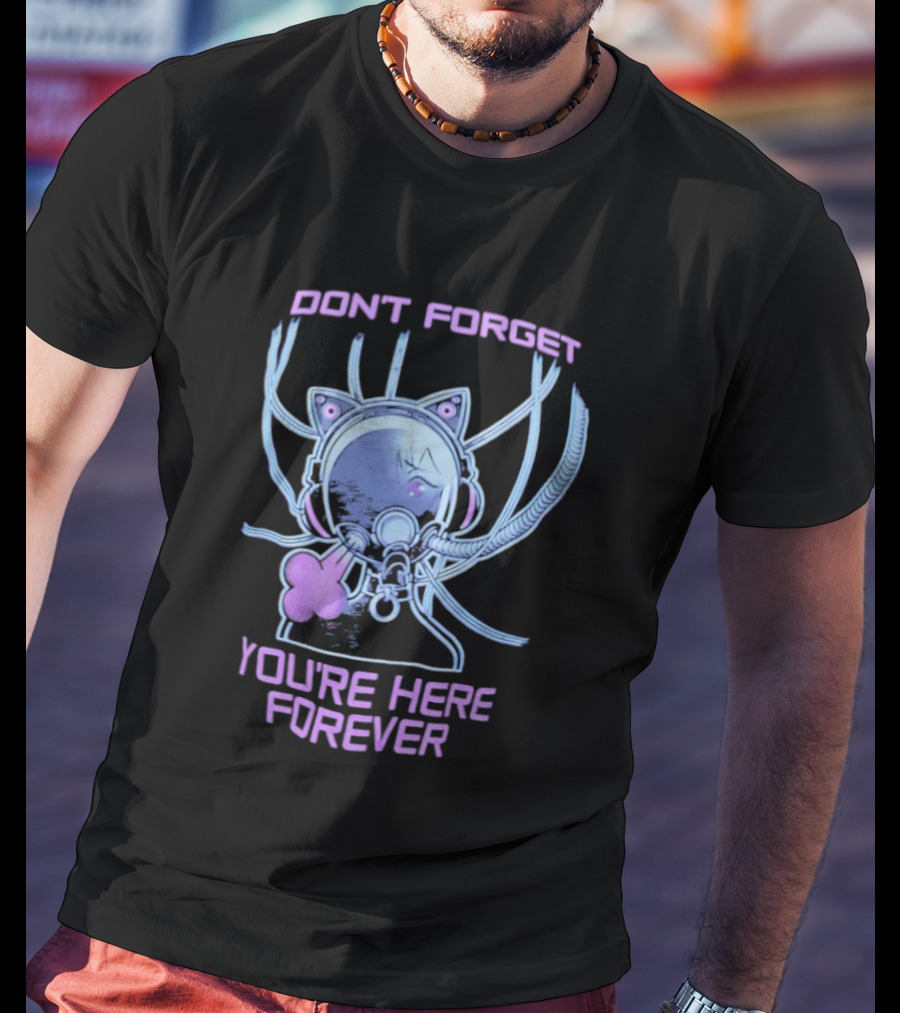 Don't Forget You're Here Forever Cyberpunk Cat Girl Visor And Cables T-Shirt