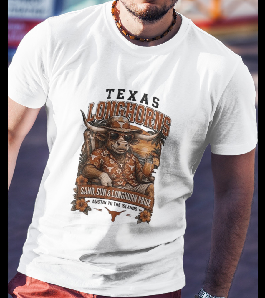Texas Longhorns Sand Sun Longhorn Pride Austin To The Islands Tropical Paradise T-Shirt