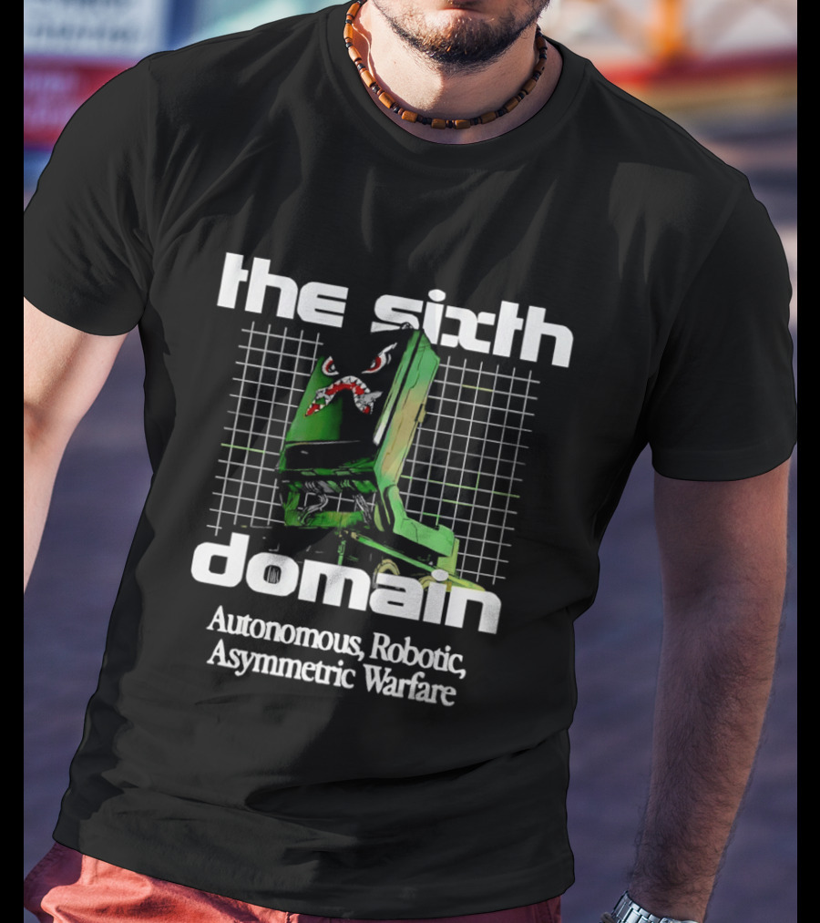 The Sixth Domain Autonomous Robotic Asymmetric Warfare Retro Robot T-Shirt