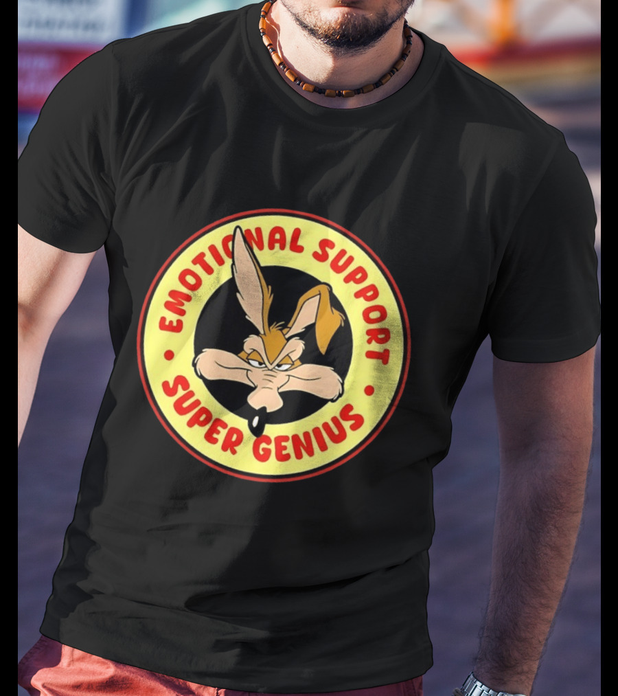 Wile E Coyote Emotional Support Super Genius T-Shirt