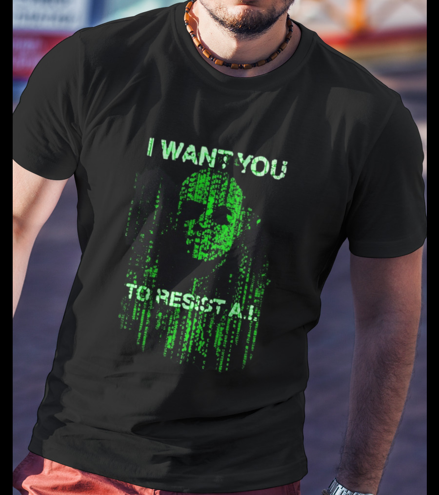 I Want You To Resist AI Matrix Skull T-Shirt