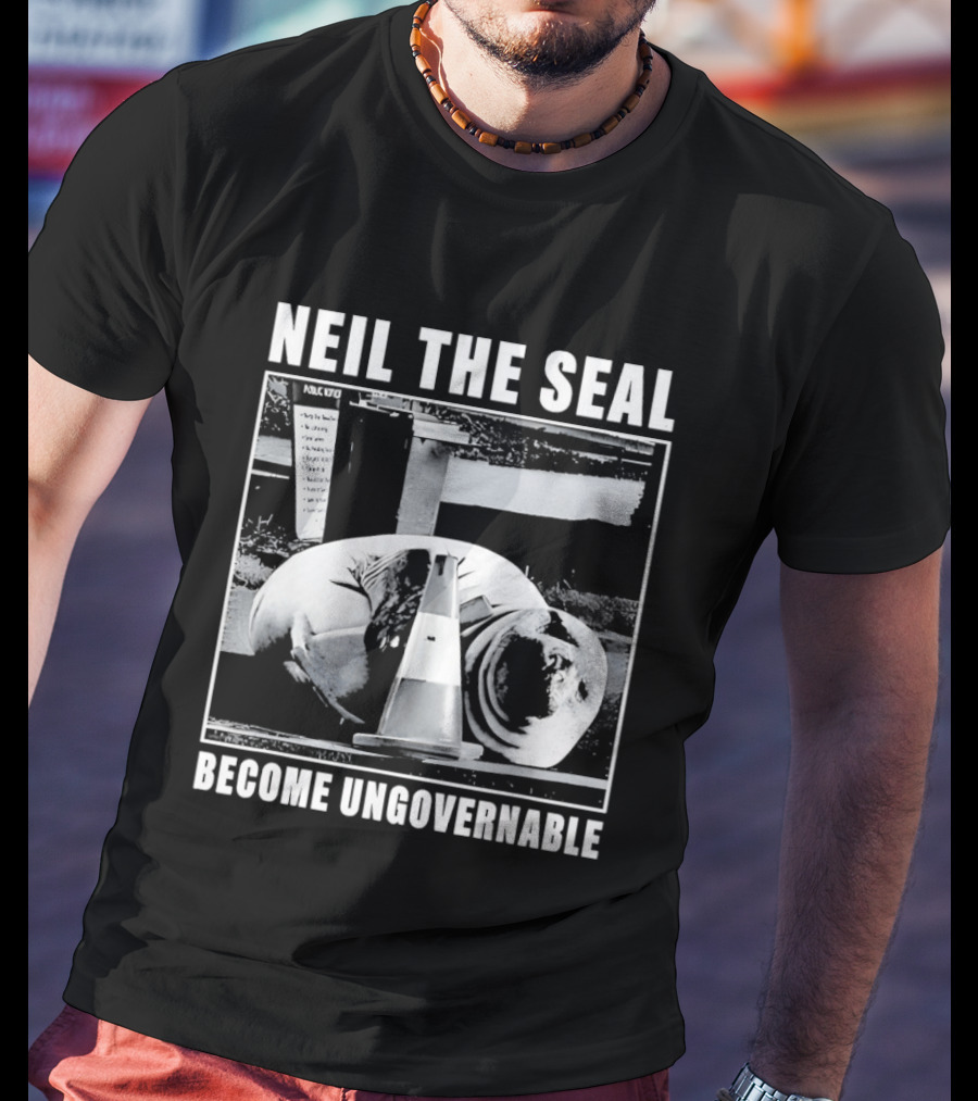 Neil The Seal Traffic Cone Chaos Become Ungovernable T-Shirt