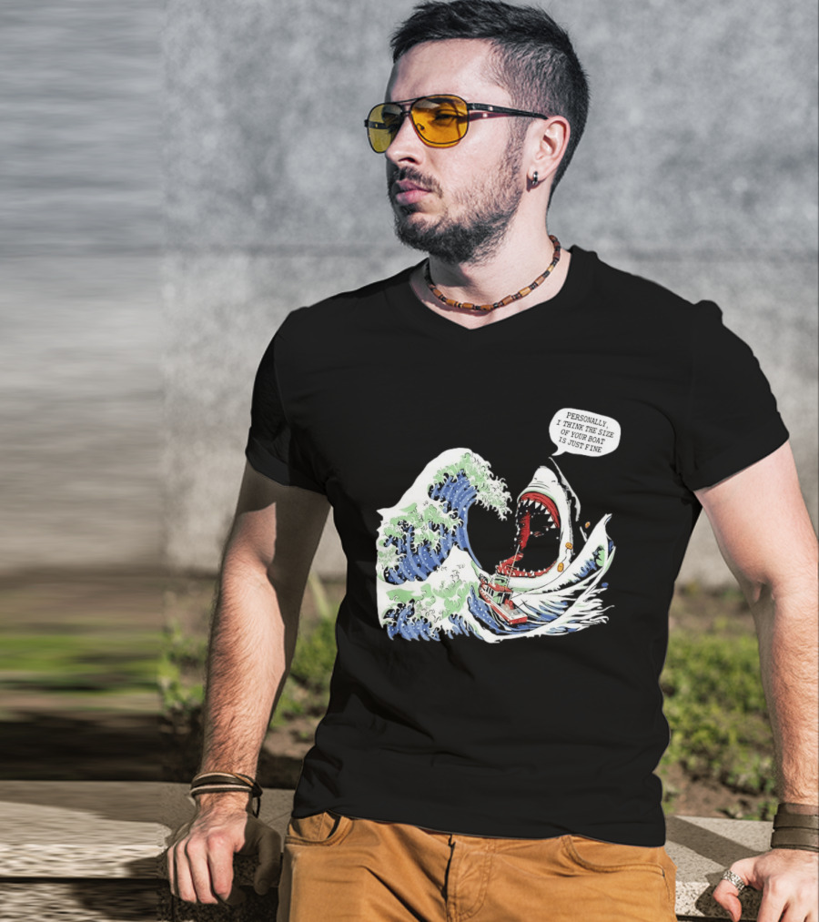 Great Wave Shark Personally I Think The Size Of Your Boat Is Just Fine T-Shirt