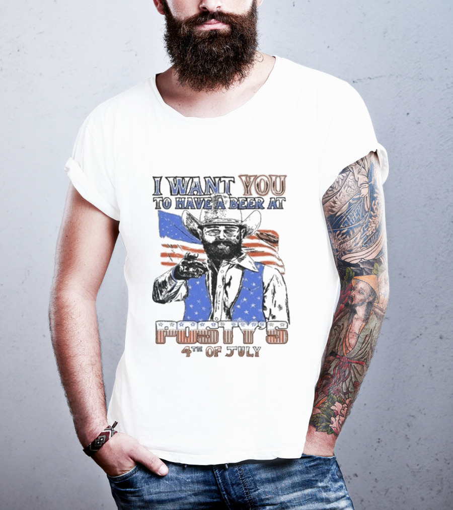 I Want You To Have A Beer At Posty Co 4th Of July T-Shirt