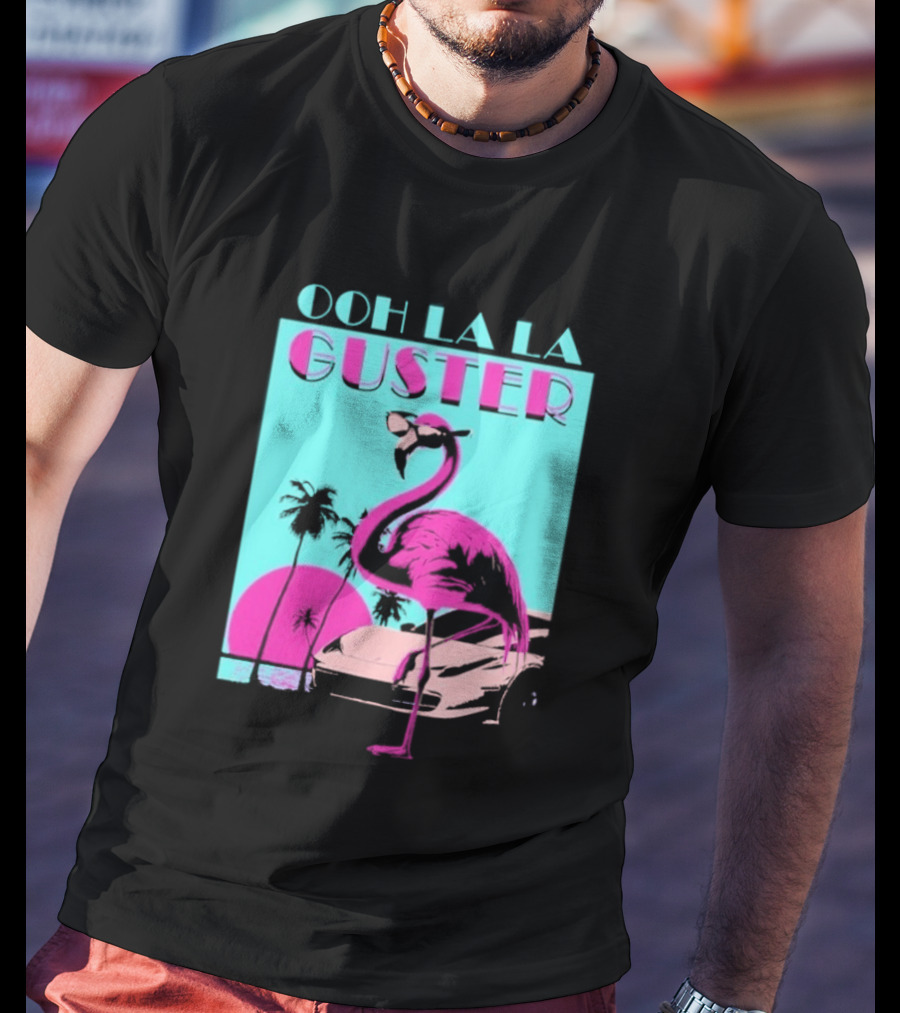 Guster Ooh La La Flamingo Sweet Ride T-Shirt