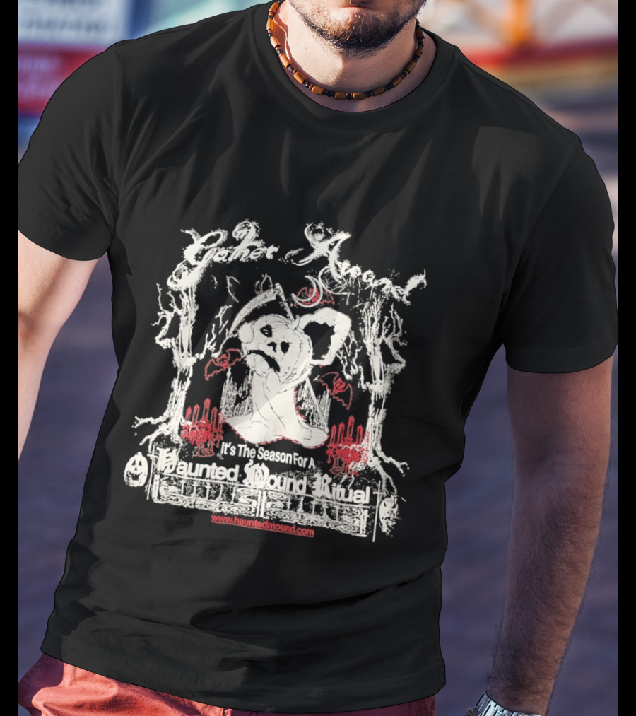 Haunted Mound Gather Around It's The Season For A Ritual Www.hauntedmound.com T-Shirt