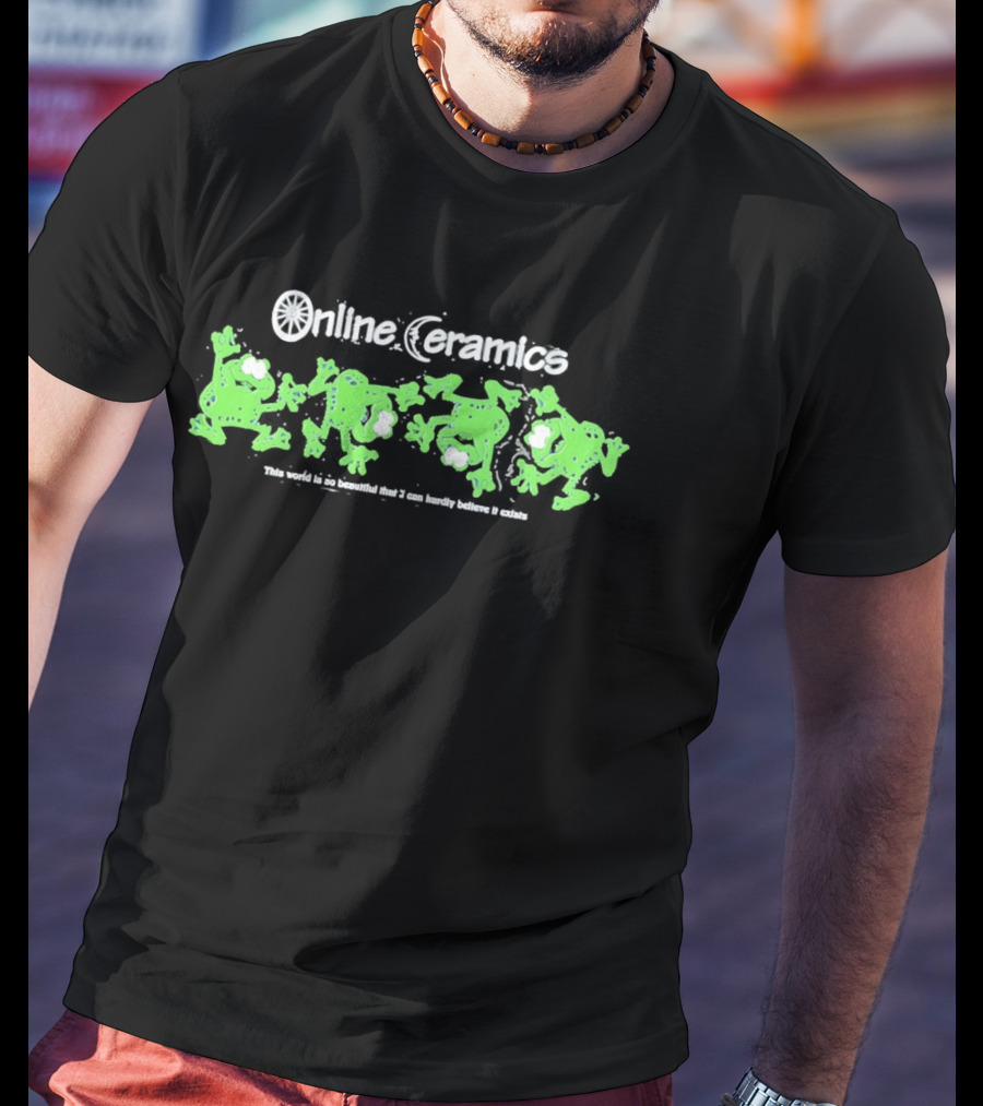 Online Ceramics Frogs This World Is So Beautiful Eco Friendly Clothing T-Shirt