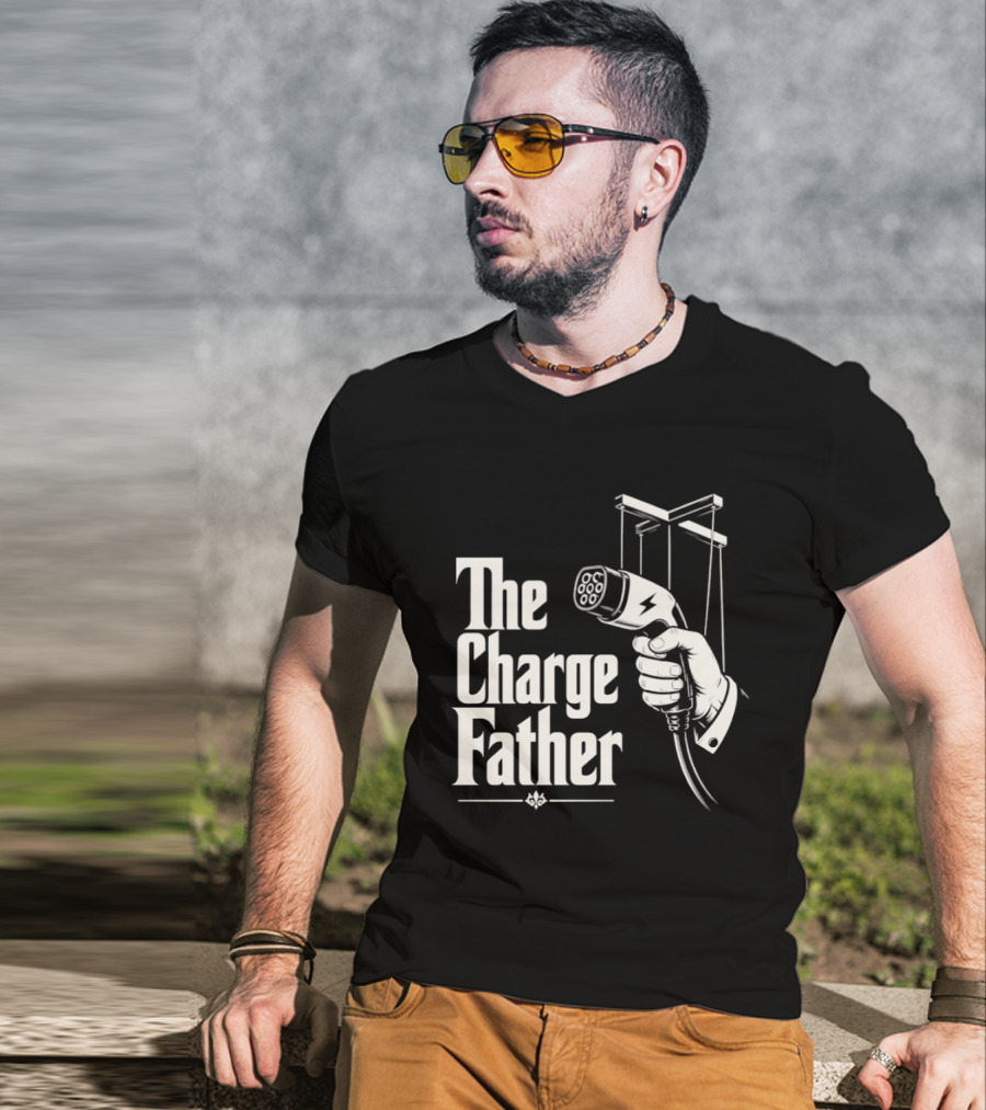 The Charge Father EV Charger Plug Parody Eco Friendly Transport T-Shirt