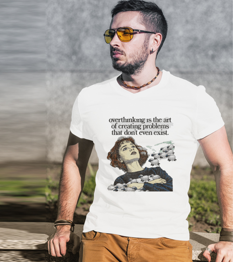 Overthinking Is The Art Of Creating Problems That Don't Even Exist Vintage Style Girl With Sheep T-Shirt