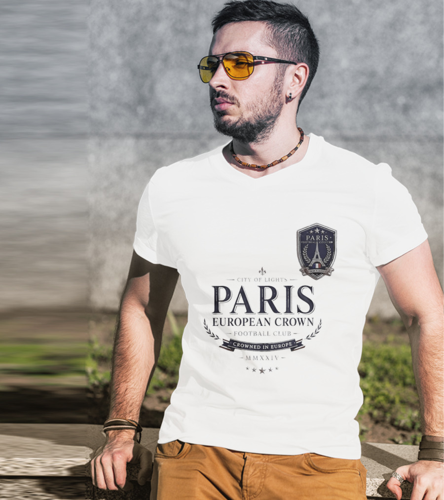 Paris City Of Light European Crown Football Club T-Shirt