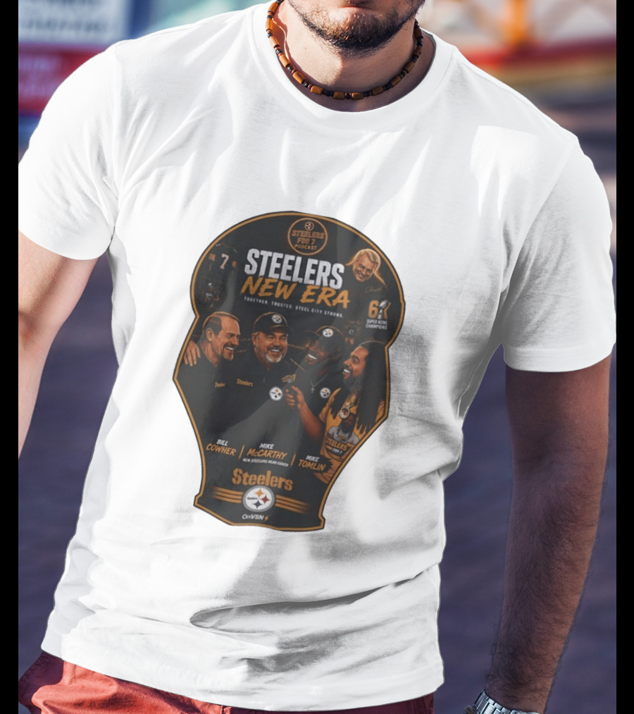 Steelers New Era Podcast Bill Cowher Mike McCarthy Mike Tomlin Together Trusted Steel City Strong Super Bowl Champions T-Shirt