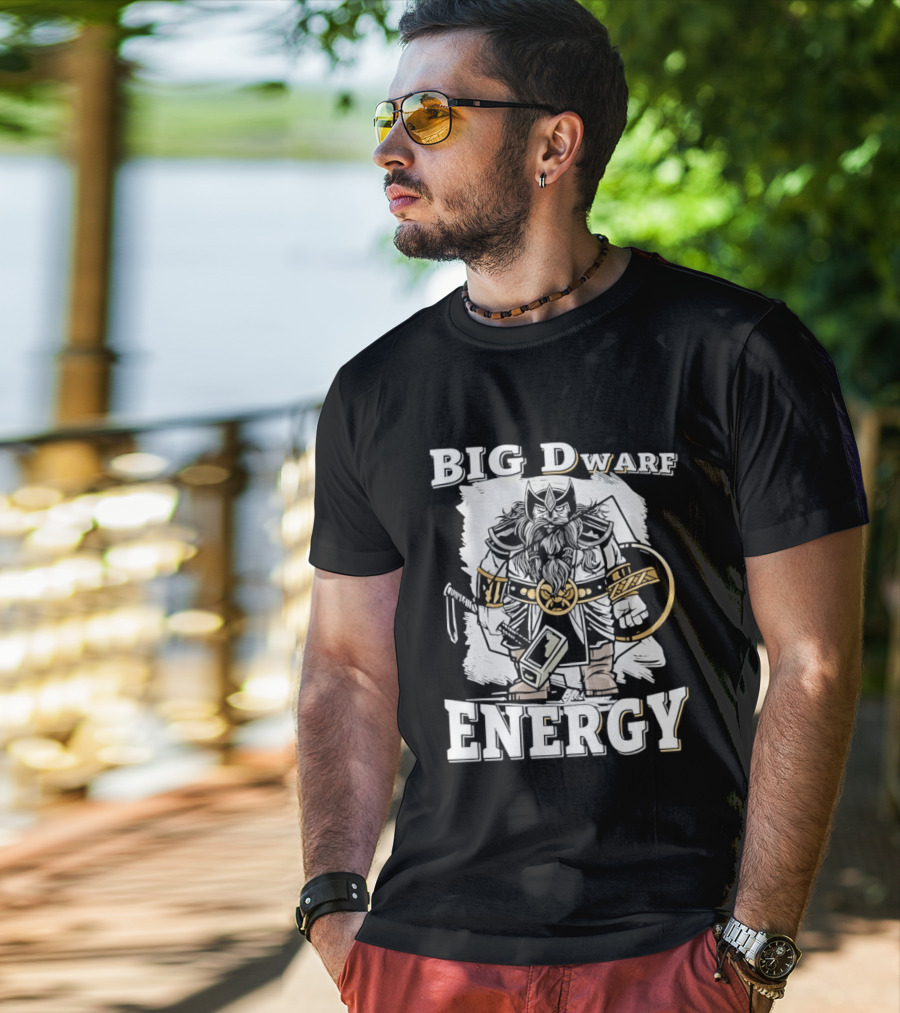 Big Dwarf Energy Fantasy Warrior With Axe And Hammer T-Shirt