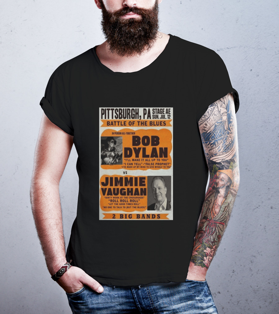 Bob Dylan Jimmie Vaughan Pittsburgh PA Stage AE Battle Of The Blues July 12 T-Shirt