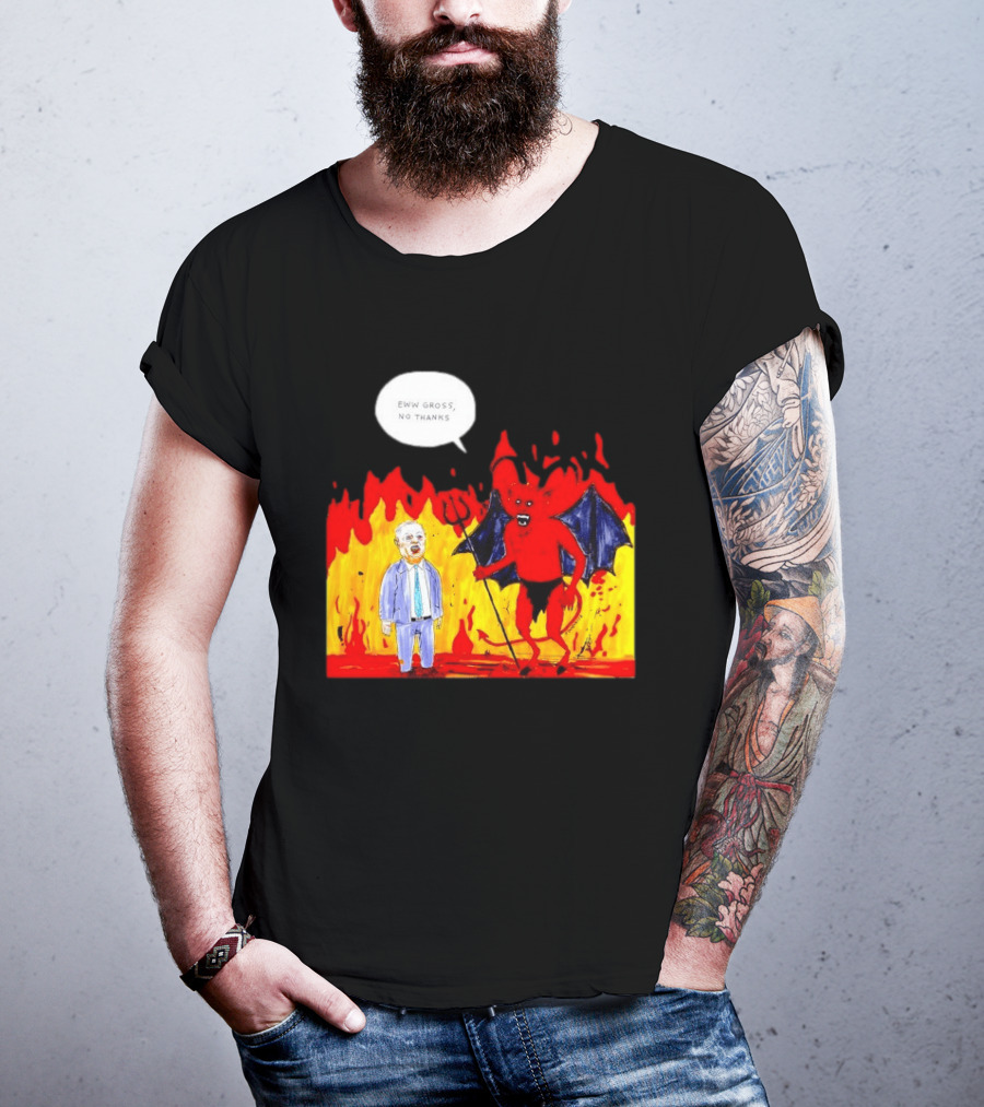 Eww Gross No Thanks Devil Politician Comic T-Shirt