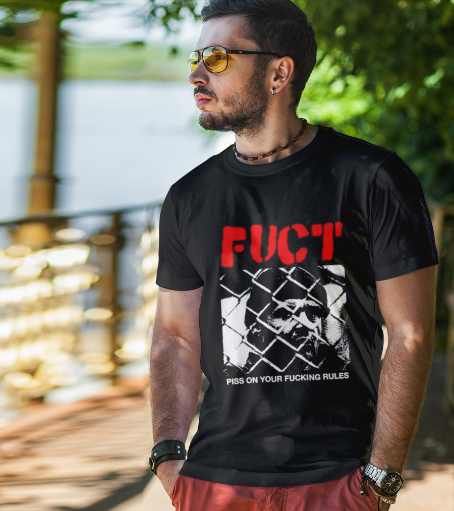 Fuct Piss On Your Fucking Rules Chain Link Fence Streetwear T-Shirt