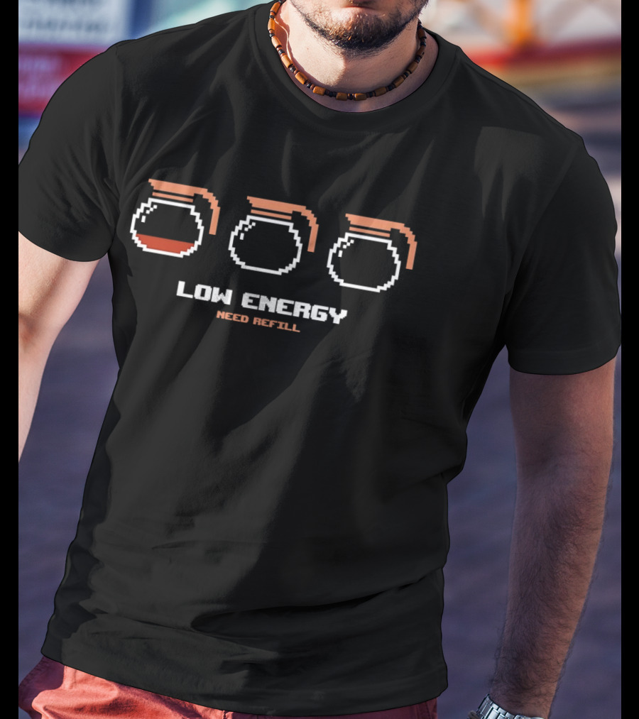 Low Energy Need Refill Coffee Pot Pixel Art Humor T-Shirt