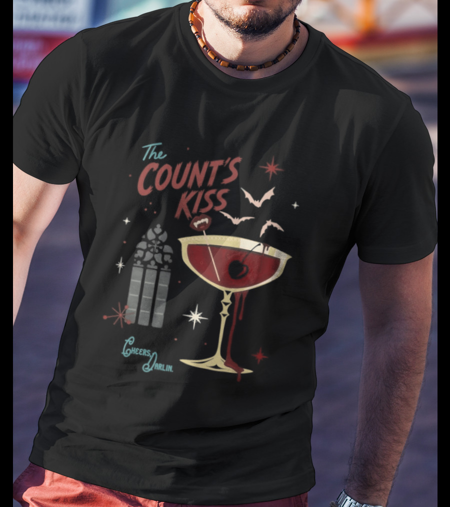The Count's Kiss Cheers Darlin Vampire With Gothic Window And Wine Glass T-Shirt