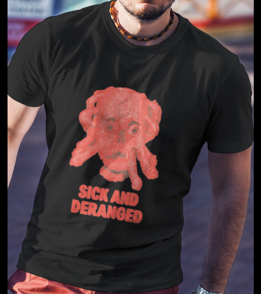 Sick And Deranged Skull Gothic Edgy Horror T-Shirt