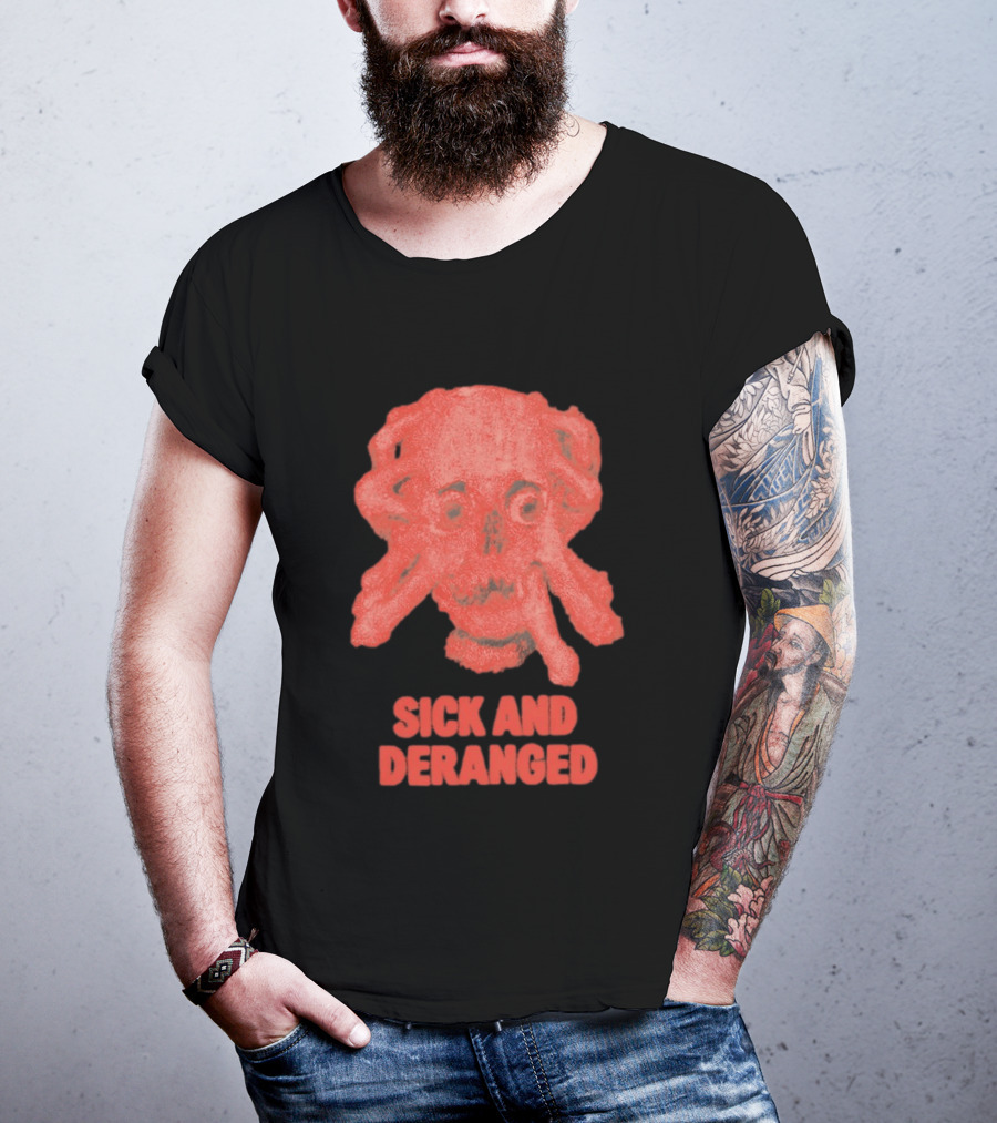 Sick And Deranged Skull Gothic Edgy Horror T-Shirt