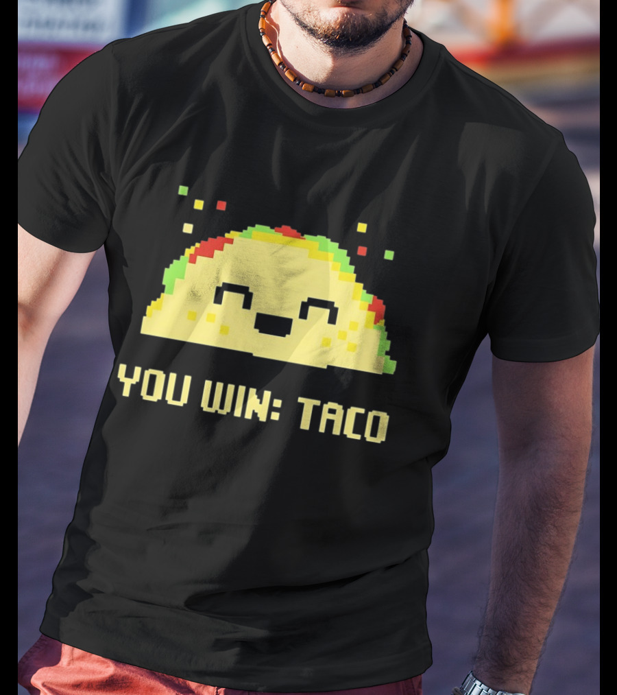 You Win Taco Pixel Art Cute Taco Face T-Shirt