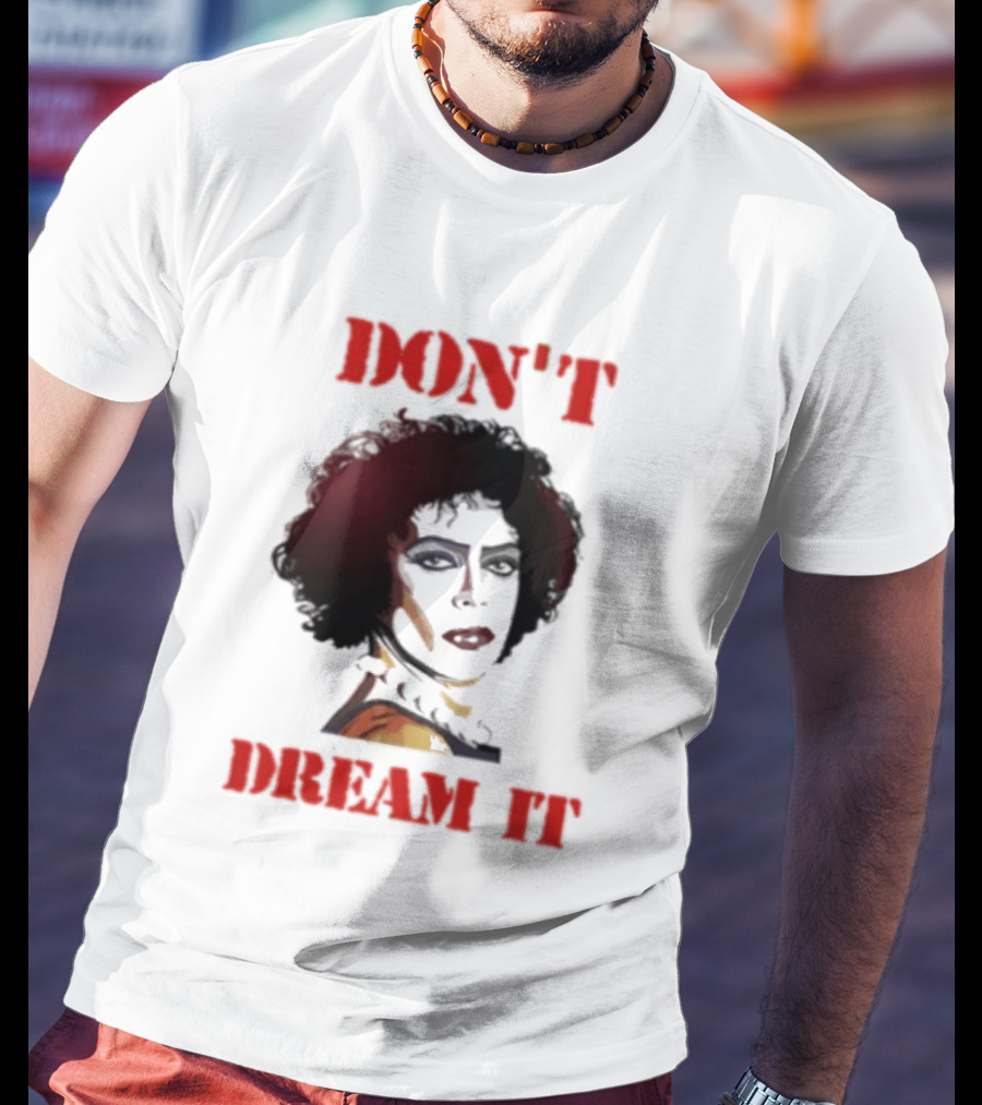 Frank N Furter Don't Dream It Be It Clown Face T-Shirt