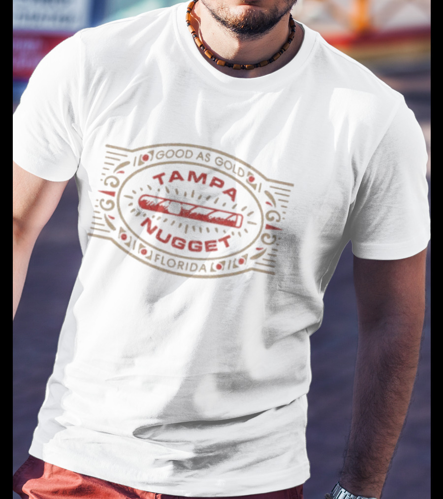 Good As Gold Tampa Nugget Florida Cigar T-Shirt