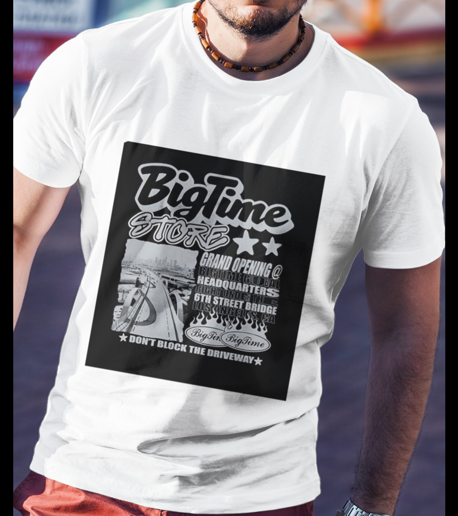 BigTime Store Grand Opening 6th Street Bridge Los Angeles Global Headquarters T-Shirt