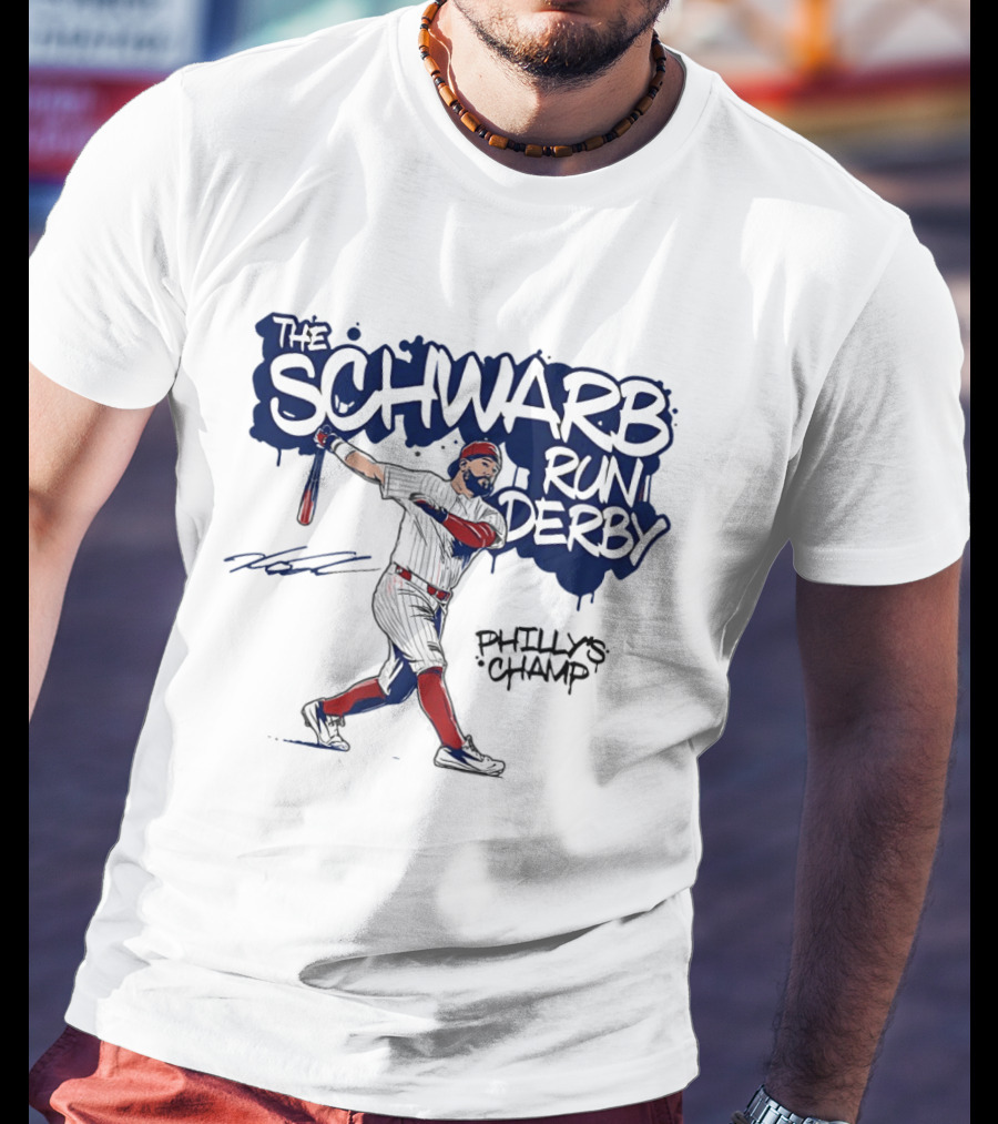 The Schwarb Run Derby Philly's Champ Baseball T-Shirt