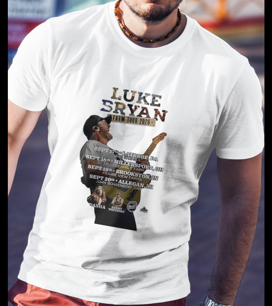 Luke Bryan Farm Tour 2026 Latrobe Millersport Brookston Allegan Dasha Kenny Whitmire T-Shirt