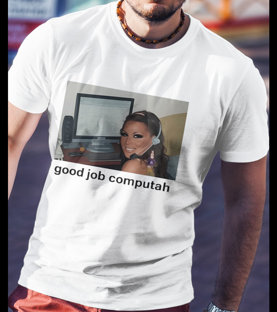 Good Job Computah Meme Headset Woman Internet Culture T-Shirt
