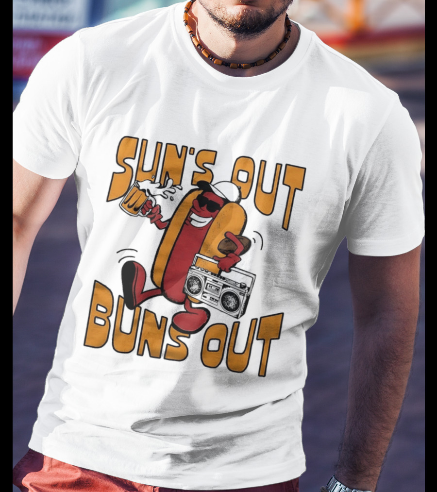 Sun's Out Buns Out Cool Hotdog With Sunglasses And Drink T-Shirt