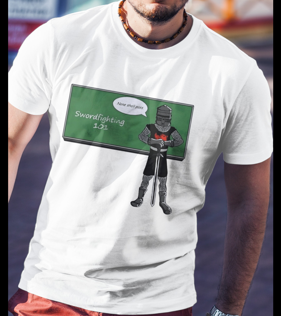 Swordfighting 101 None Shall Pass Black Knight Cartoon T-Shirt