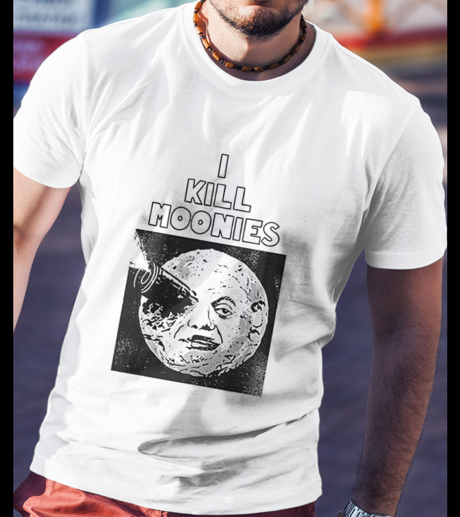 I Kill Moonies Man In The Moon Rocket Eye T-Shirt
